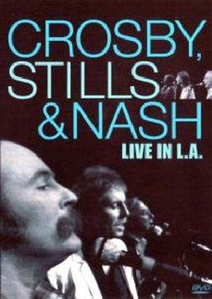 Crosby, Stills & Nash - 