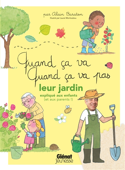 Leur jardin expliqué aux enfants (et aux parents !) - 