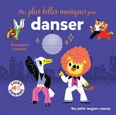 Mes plus belles musiques pour danser - 