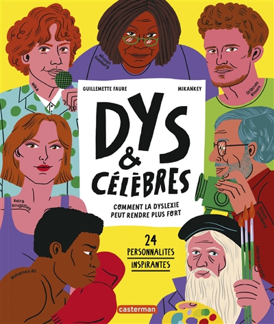 Dys & célèbres - 