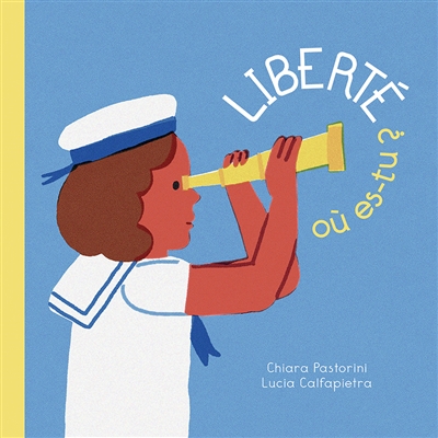 Liberté où es-tu ? - 