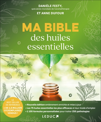 Ma bible des huiles essentielles - 