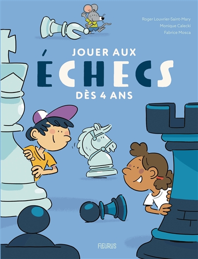 Jouer aux échecs dès 4 ans - 