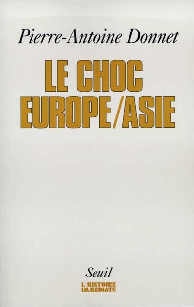 choc Europe-Asie (Le) - 