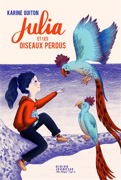 Julia et les oiseaux perdus - 