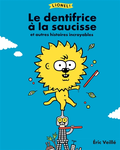 Le dentifrice à la saucisse - 