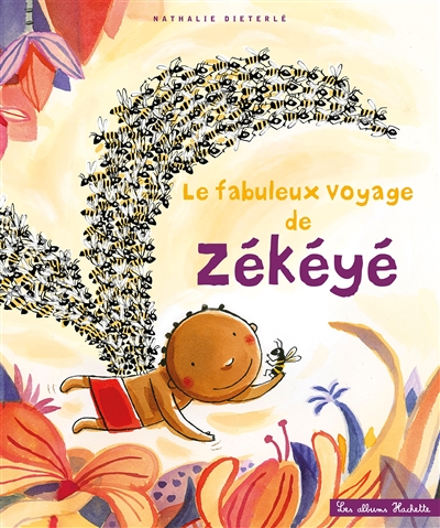 Le fabuleux voyage de Zékéyé - 