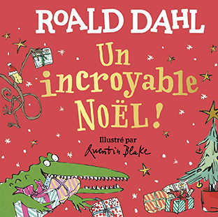 Un incroyable Noël ! - 