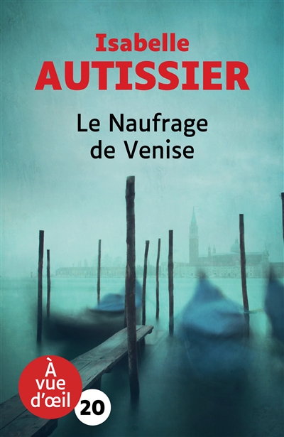 Le naufrage de Venise - 