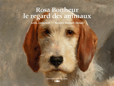 Rosa Bonheur, le regard des animaux - 