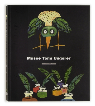 Musée Tomi Ungerer - 