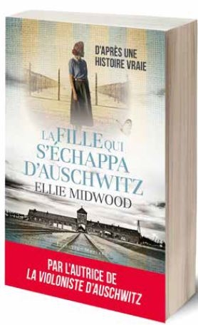 La fille qui s'échappa d'Auschwitz - 