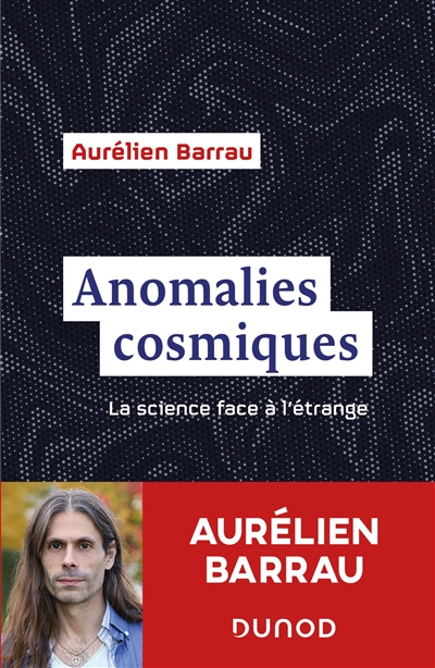 Anomalies cosmiques - 