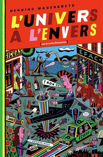 L'Univers à l'envers - 