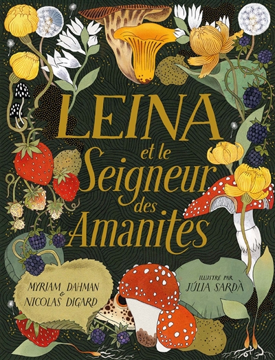 Leina et le seigneur des amanites - 