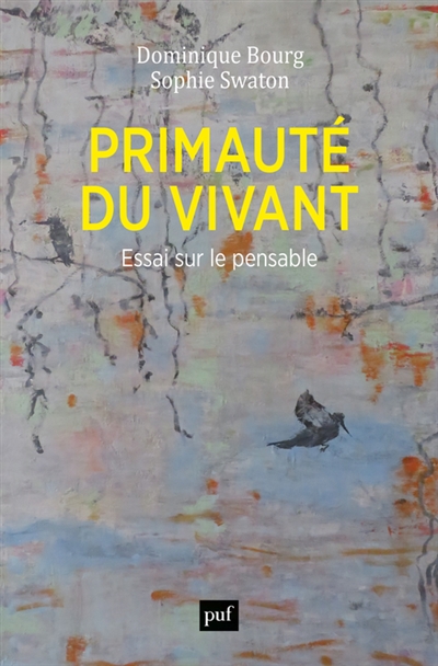 Primauté du vivant - 