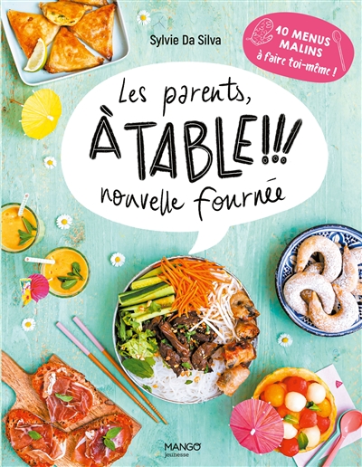 Les parents, à table !!! - 