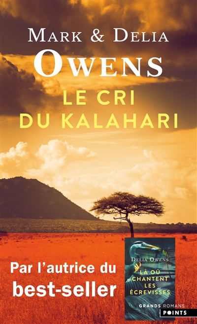 Le cri du Kalahari - 