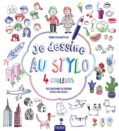 Je dessine au stylo 4 couleurs - 