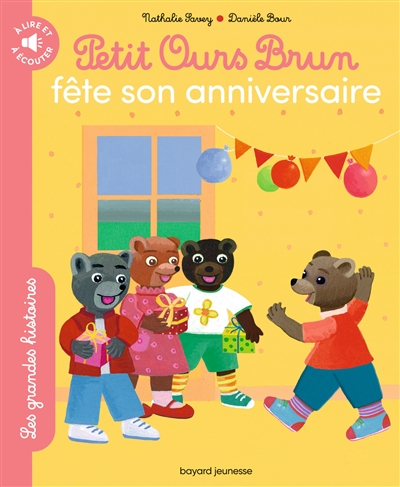 Petit Ours Brun fête son anniversaire - 