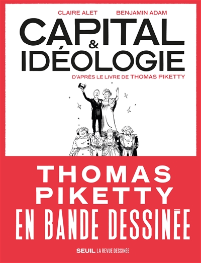 Capital & idéologie - 