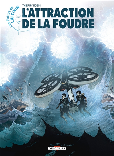 L'attraction de la foudre - 