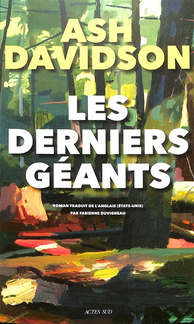 Les derniers géants - 