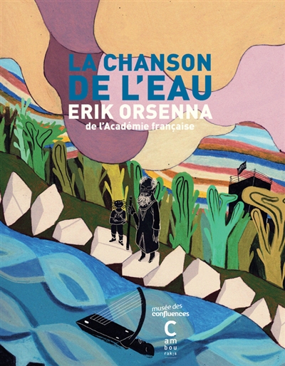 La chanson de l'eau - 