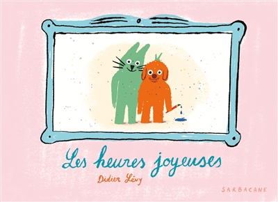 Les heures joyeuses - 