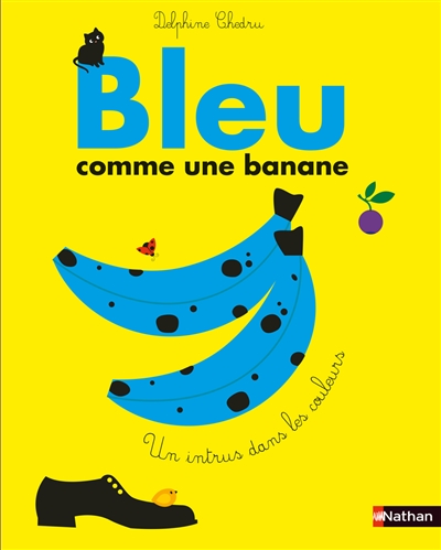 Bleu comme une banane - 