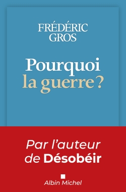 Pourquoi la guerre ? - 