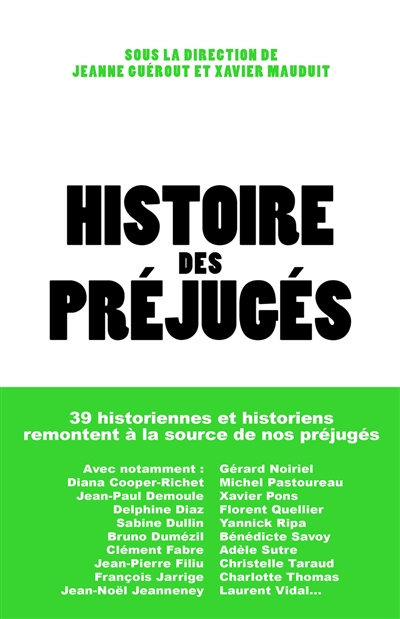 Histoire des préjugés - 