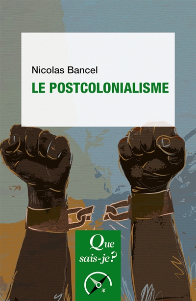 Le postcolonialisme - 