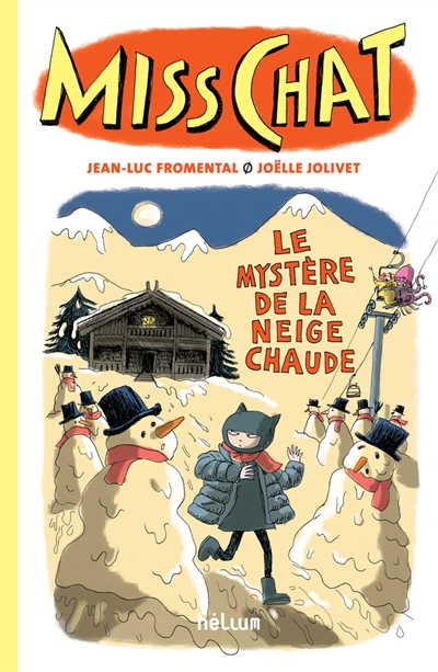 Le mystère de la neige chaude - 