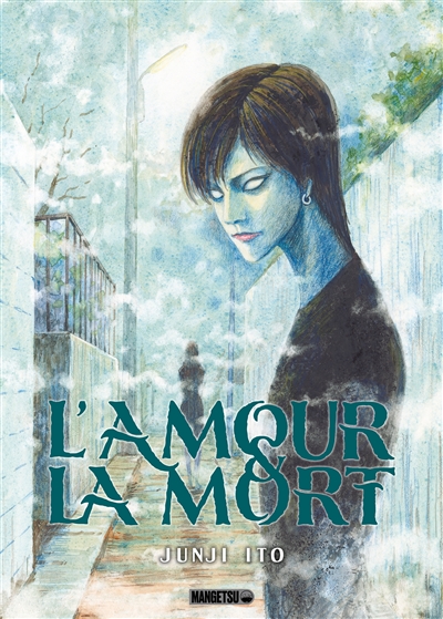 L'amour & la mort - 