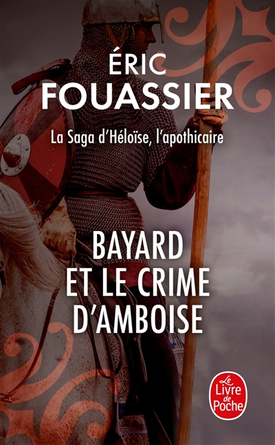 Bayard et le crime d'Amboise - 