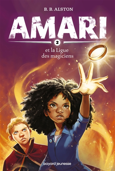 Amari et la Ligue des magiciens - 