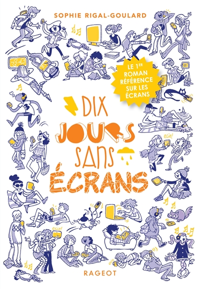 Dix jours sans écrans - 