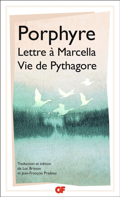 Lettre à Marcella - précédé de Vie de Pythagore - 