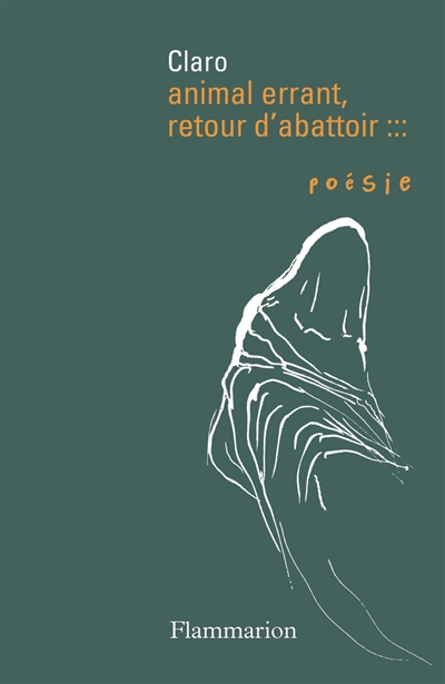 Animal errant, retour d'abattoir - 