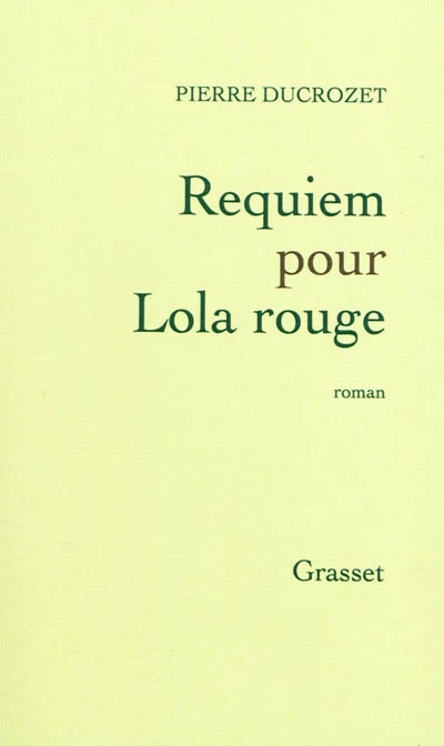 Requiem pour Lola rouge - 