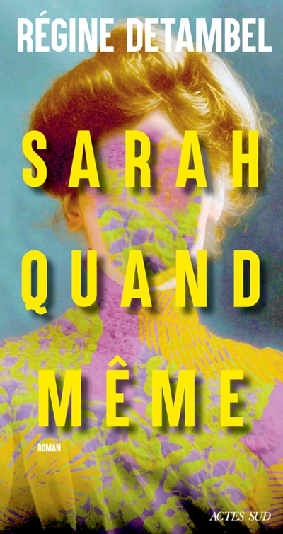 Sarah quand même - 