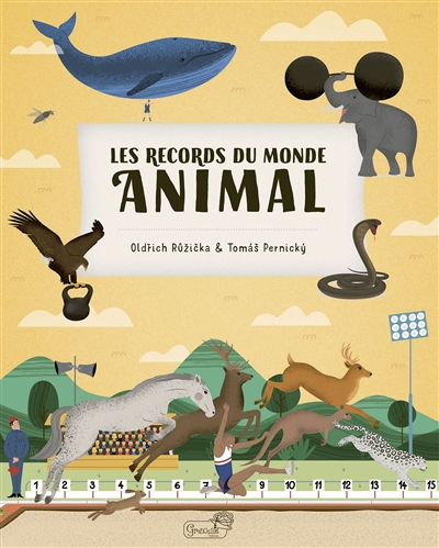 Les records du monde animal - 