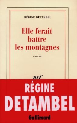 Elle ferait battre les montagnes - 