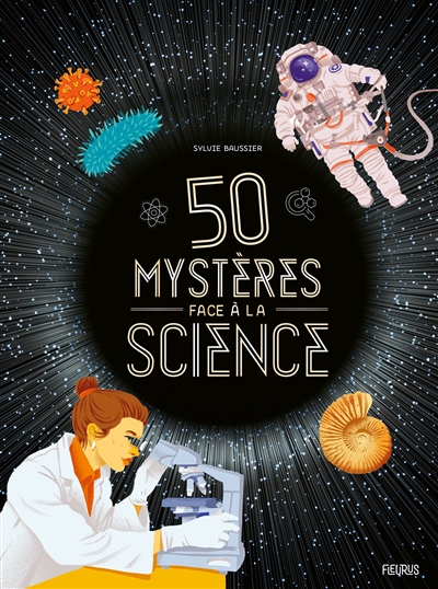 50 mystères face à la science - 