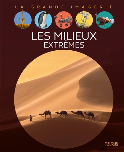 Les milieux extrêmes - 