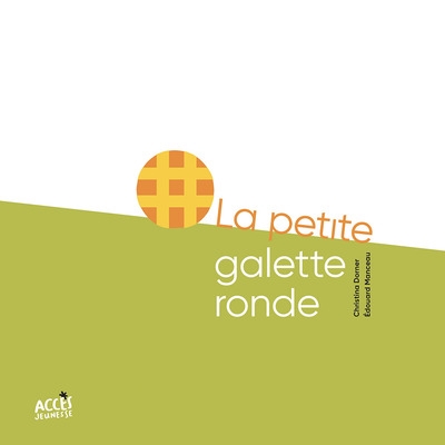 La petite galette ronde - 