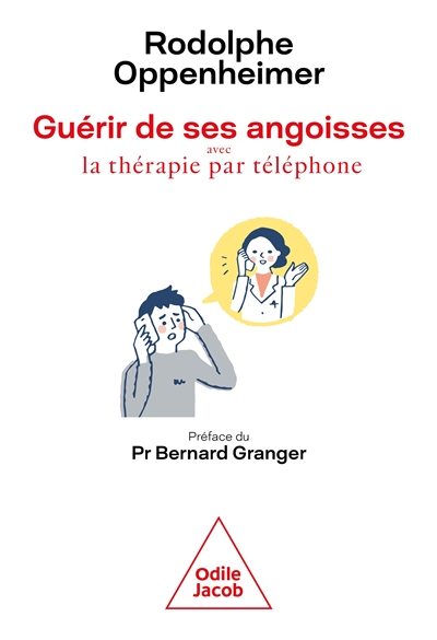 Guérir de ses angoisses avec la thérapie par téléphone - 