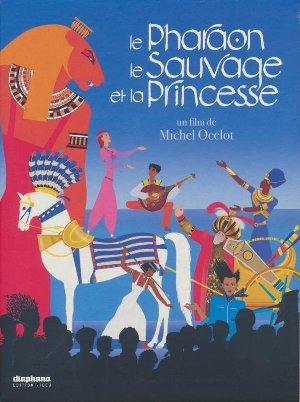 Le Pharaon, le sauvage et la princesse - 