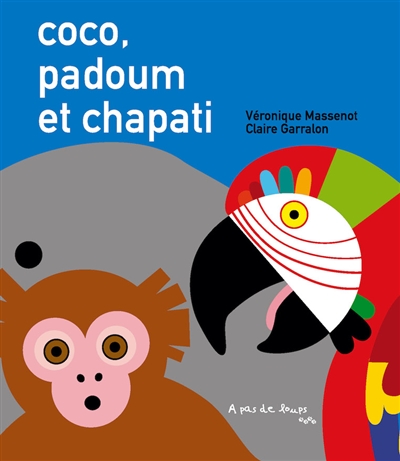 Coco, Padoum et Chapati - 